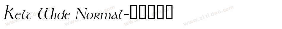 Kelt Wide Normal字体转换